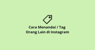 Cara Menandai Tag Instagram